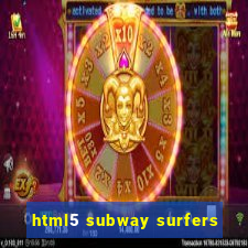 html5 subway surfers